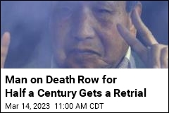 Man Who&#39;s Been on Death Row the Longest Gets a Retrial