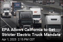 EPA Allows California to Set Stricter Electric Truck Mandate