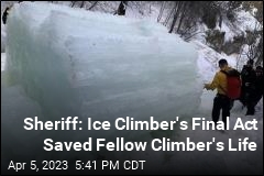 Sheriff: Ice Climber&#39;s Final Act Saved Fellow Climber&#39;s Life