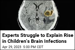 Experts Struggle to Explain Rise in Children&#39;s Brain Infections
