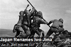 Japan Renames Iwo Jima