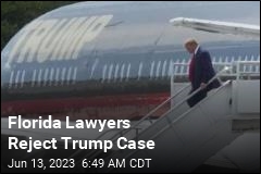 Florida Lawyers Reject Trump Case