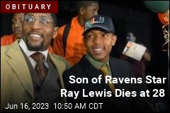 Son of Ravens Star Ray Lewis Dies at 28