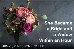 She Became a Bride and a Widow Within an Hour