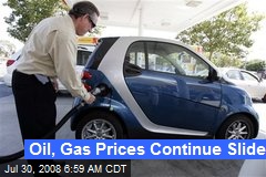Oil, Gas Prices Continue Slide