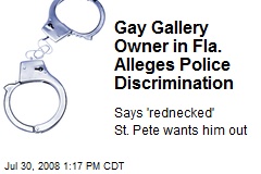 Gay Gallery Owner in Fla. Alleges Police Discrimination
