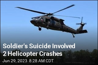 Soldier&#39;s Suicide Involved 2 Helicopter Crashes