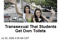 Transsexual Thai Students Get Own Toilets