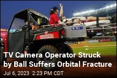 TV Camera Operator Struck by Ball Suffers Orbital Fracture