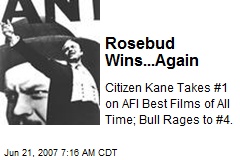Rosebud Wins...Again