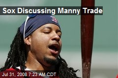 Sox Discussing Manny Trade