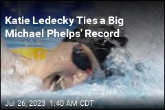 Katie Ledecky Ties a Big Michael Phelps&#39; Record
