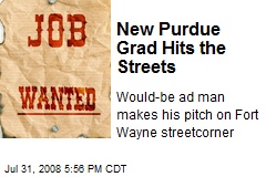 New Purdue Grad Hits the Streets