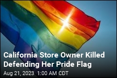 Shop Owner Fatally Shot Defending Pride Flag