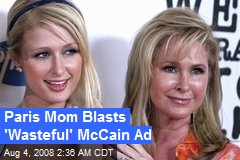 Paris Mom Blasts 'Wasteful' McCain Ad