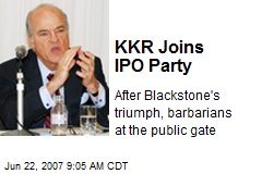 KKR Joins IPO Party