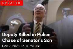 Deputy Killed in Police Chase of Senator&#39;s Son