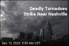 Deadly Tornadoes Slam Tennessee
