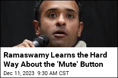 Ramaswamy Learns the Hard Way About the &#39;Mute&#39; Button