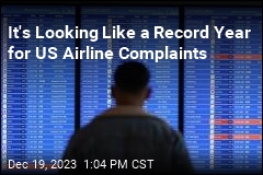 It&#39;s Looking Like a Record Year for US Airline Complaints