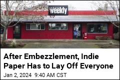 After Embezzlement, Indie Paper Has to Lay Off Everyone