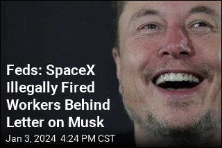 Feds: SpaceX Illegally Fired Workers Who Criticized Musk