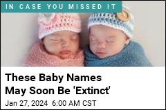 These Baby Names Are Going Down the Tubes