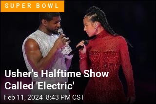 Usher&#39;s Halftime Show Called &#39;Electric&#39;