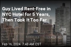 He Lived Rent-Free in a NYC Hotel for 5 Years. Then He Went Too Far