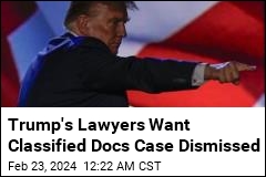 Trump&#39;s Lawyers Call for Another Case to Be Dismissed