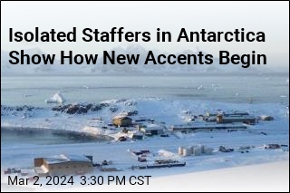 Researchers Develop New Accent on Antarctica