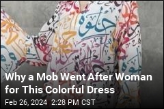 Why a Mob Went After Woman for This Colorful Dress