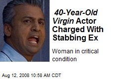 40-Year-Old Virgin Actor Charged With Stabbing Ex