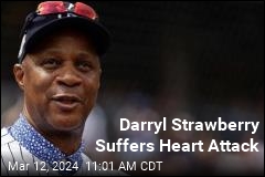 Darryl Strawberry Suffers Heart Attack