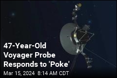 47-Year-Old Voyager Probe Responds to &#39;Poke&#39;
