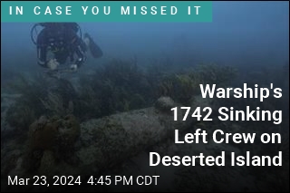 Warship&#39;s 1742 Sinking Left Crew on Deserted Island