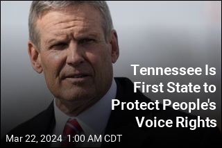Tennessee Is First State to Protect People&#39;s Voice Rights