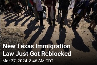 New Texas Immigration Law Just Got Reblocked