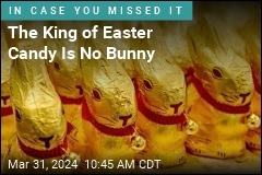 The King of Easter Candy Is No Bunny