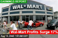 Wal-Mart Profits Surge 17%