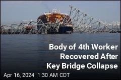 Body of 4th Worker Recovered After Key Bridge Collapse