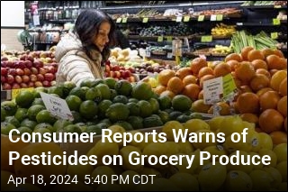 Consumer Reports Warns of Pesticides on Grocery Produce