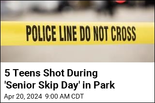5 Teens Shot During &#39;Senior Skip Day&#39; in Park