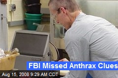 FBI Missed Anthrax Clues