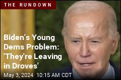 Biden&#39;s Young Dems Problem: &#39;They&#39;re Leaving in Droves&#39;