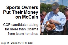 Sports Owners Put Their Money on McCain