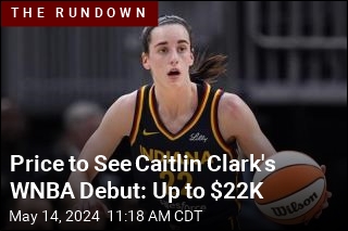 Price to See Caitlin Clark&#39;s WNBA Debut: Up to $22K