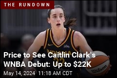 Price to See Caitlin Clark&#39;s WNBA Debut: Up to $22K