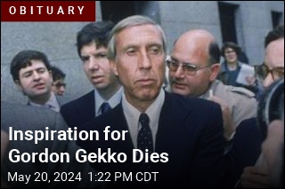 Inspiration for Gordon Gekko Dies