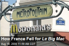 How France Fell for Le Big Mac